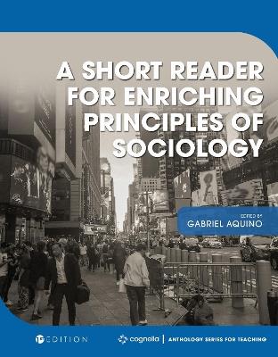 A Short Reader for Enriching Principles of Sociology - cover
