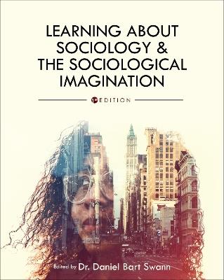 Learning About Sociology and the Sociological Imagination - cover