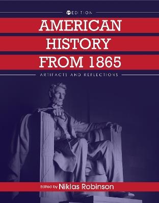American History from 1865: Artifacts and Reflections - cover