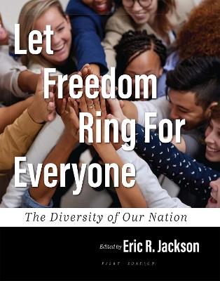 Let Freedom Ring For Everyone: The Diversity of Our Nation - cover