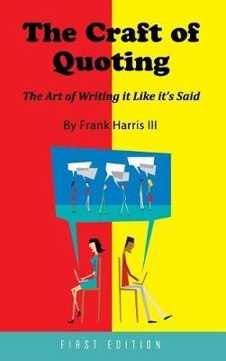 The Craft of Quoting - Frank Harris - cover