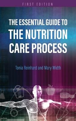 Essential Guide to the Nutrition Care Process - Tonia Reinhard - cover