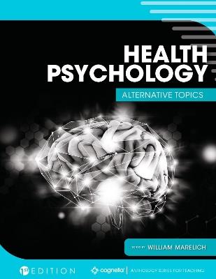 Health Psychology: Alternative Topics - cover