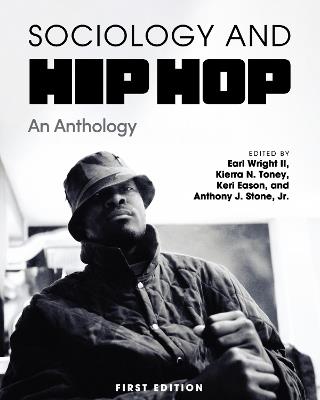 Sociology and Hip Hop: An Anthology - cover
