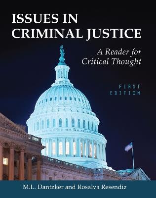 Issues in Criminal Justice: A Reader for Critical Thought - cover