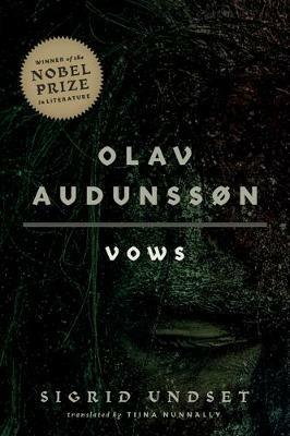 Olav Audunssøn: I. Vows - Sigrid Undset - cover
