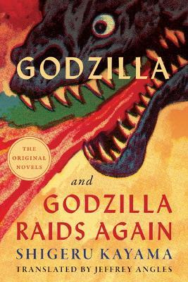 Godzilla and Godzilla Raids Again - Shigeru Kayama - cover