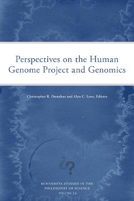 Perspectives on the Human Genome Project and Genomics Volume 24 - cover