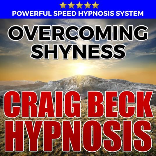 Overcoming Shyness: Hypnosis Downloads