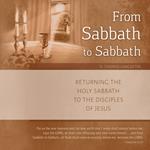 From Sabbath to Sabbath
