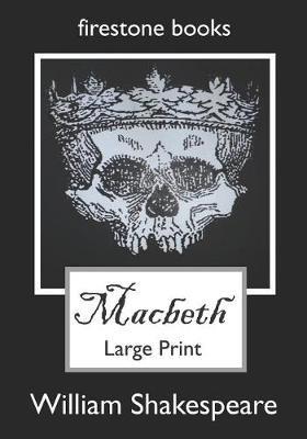 Macbeth: Large Print - William Shakespeare - cover