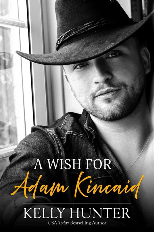 A Wish For Adam Kincaid