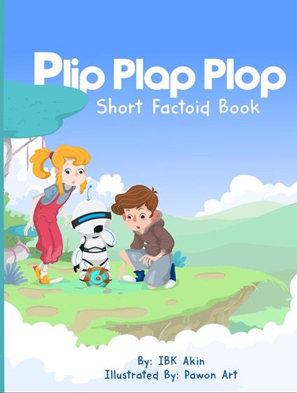 Plip Plap Plop Factoid Book - Ibk Akin - ebook