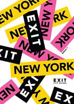 Exit New York City Guide