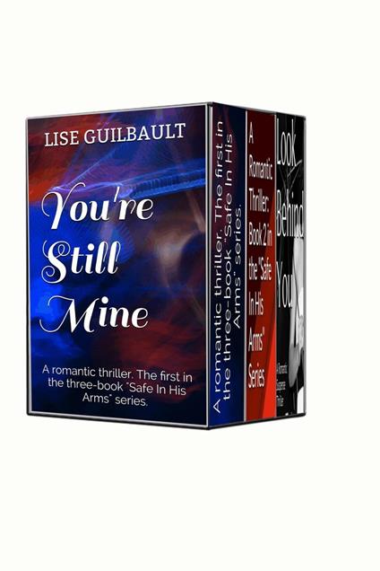 Complete 'Safe In His Arms' Three-Book Series