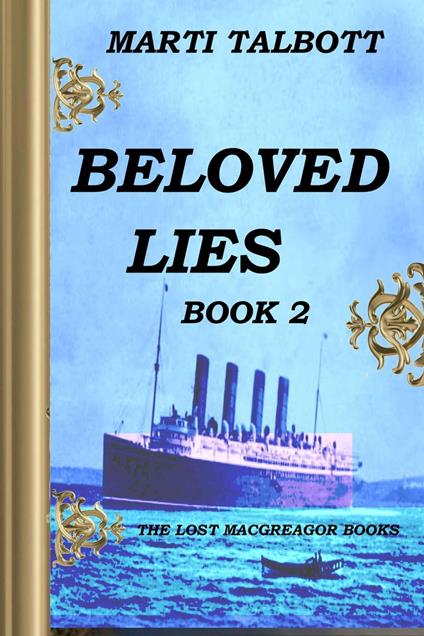 Beloved Lies, Book 2