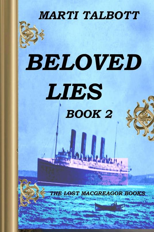 Beloved Lies, Book 2