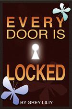 Every Door Is Locked
