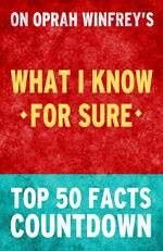 What I know for Sure by Oprah Winfrey – Top 50 Facts Countdown