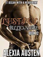 Lustful Billionaire (Book 12)