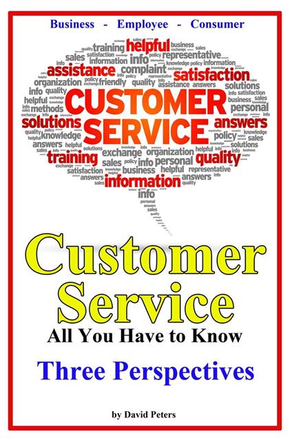 Customer Service - Three Perspectives