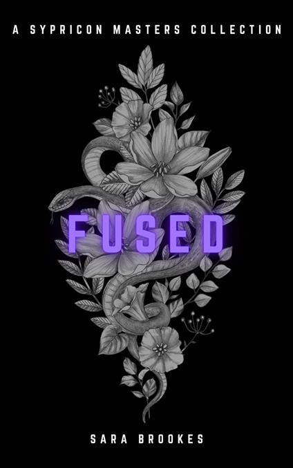 Fused: a Sypricon Masters collection