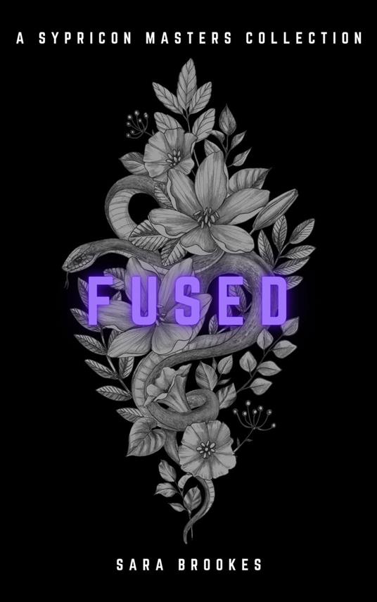 Fused: a Sypricon Masters collection