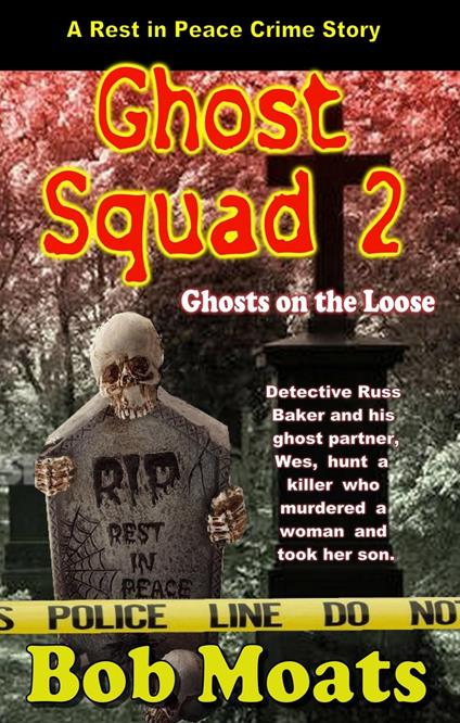 Ghost Squad 2 -Ghosts on the Loose