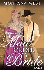 A New Mexico Mail Order Bride 2