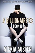 A Billionaire Ex (Book 10)