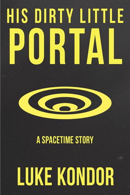 His Dirty Little Portal