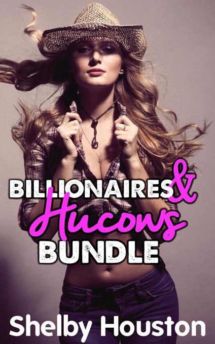 Billionaires and Hucows Bundle