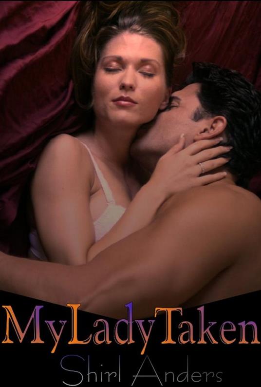 My Lady Taken