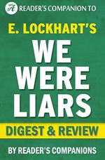 We Were Liars by E. Lockhart | Digest & Review