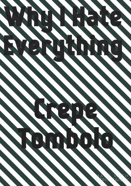 Why I Hate Everything