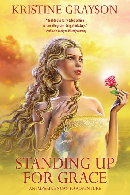 Standing Up for Grace - Kristine Grayson - ebook