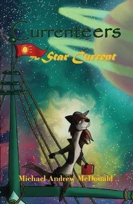 The Star Current - Michael Andrew McDonald - cover