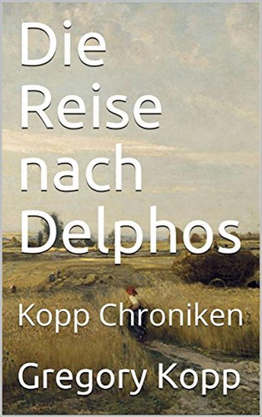 Die Reise nach Delphos