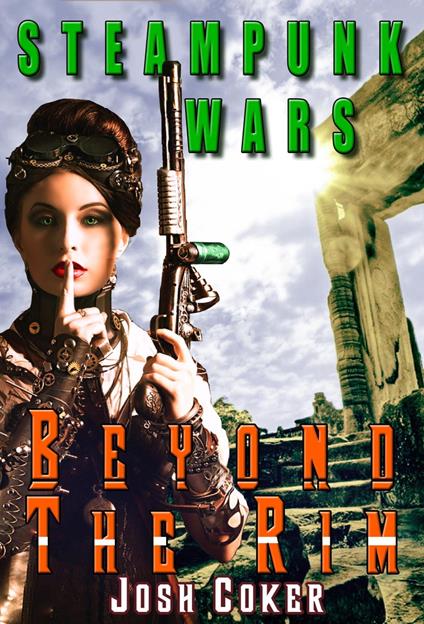 Steampunk Wars: Beyond The Rim