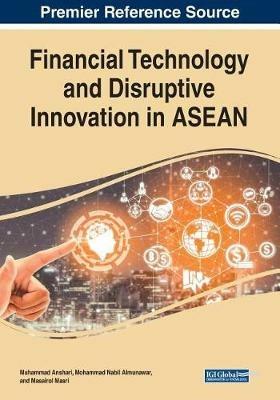 Financial Technology and Disruptive Innovation in ASEAN - cover