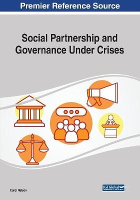 Social Partnership and Governance Under Crises - Carol Nelson - cover