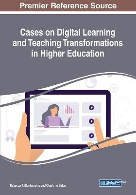 Cases on Digital Learning and Teaching Transformations in Higher Education - cover