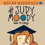 Judy Moody Goes to College