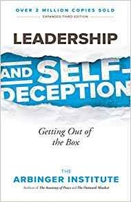 Leadership and Self-Deception - Arbinger Institute - cover