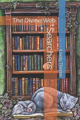 Searchers: The Divine Web - Lively Thorne - cover