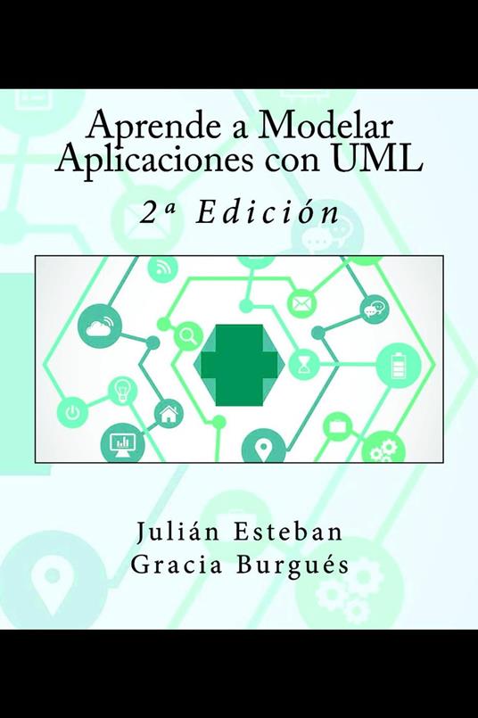 Aprende a Modelar Aplicaciones con UML