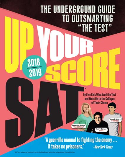 Up Your Score: SAT, 2018-2019 Edition