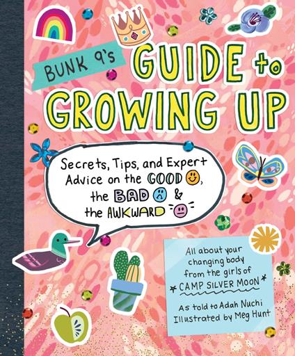 Bunk 9's Guide to Growing Up - Adah Nuchi,Meg Hunt - ebook