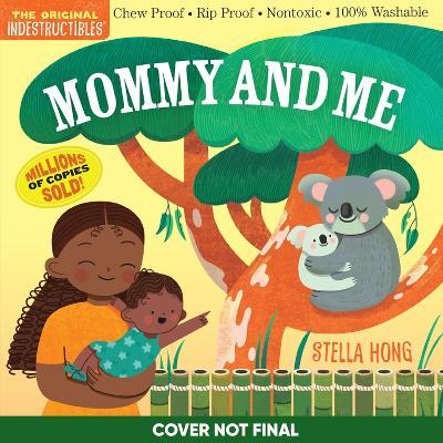 Indestructibles: Mommy and Me - Workman Publishing - cover