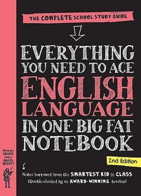 Everything You Need to Ace English Language in One Big Fat Notebook, 2nd Edition (UK Edition) - Workman Publishing - cover
